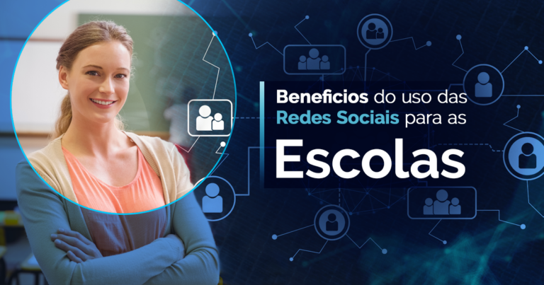 Benefícios Do Uso Das Redes Sociais Para As Escolas - Blog Conexia